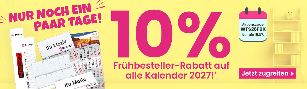   10% Frühbesteller-Rabatt auf Kalender!